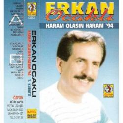 Erkan Ocaklı Haram Olasın Haram