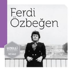 Ferdi Özbeğen Çok Özel Şarkılar