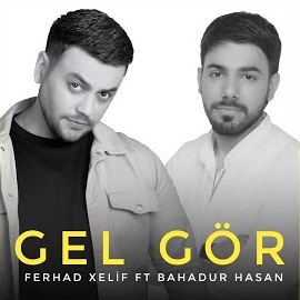 Ferhad Xelif Gel Gör