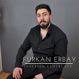 Furkan Erbay Seversen Esmeri Sev