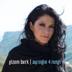 Gizem Berk Ayrılığın 4 Rengi