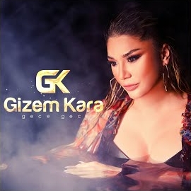 Gizem Kara Gece Gece