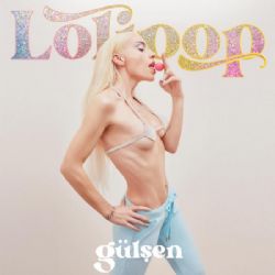 Gülşen Lolipop