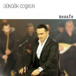 Güngör Coşkun Mesafe