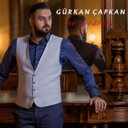 Gürkan Çapkan Ne Sorarsın