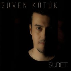 Güven Kütük Suret