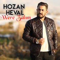 Hozan Heval Were Zalım Slow