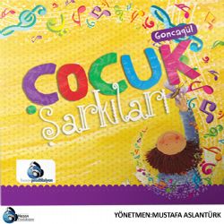 Goncagül Çocuk Şarkıları