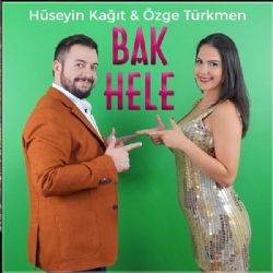 Hüseyin Kağıt Bak Hele