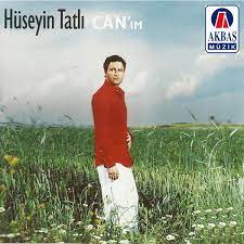 Hüseyin Tatlı Canım