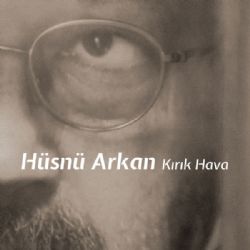 Hüsnü Arkan Kırık Hava