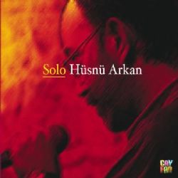 Hüsnü Arkan Solo