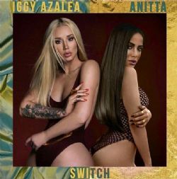 Iggy Azalea Switch