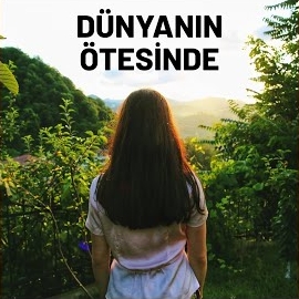 İlayda Dünyanın Ötesinde