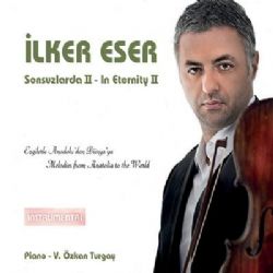 İlker Eser Sonsuzlarda