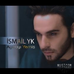 İsmail YK Ayvayı Yemiş