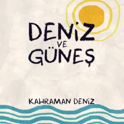 Deniz Ve Güneş