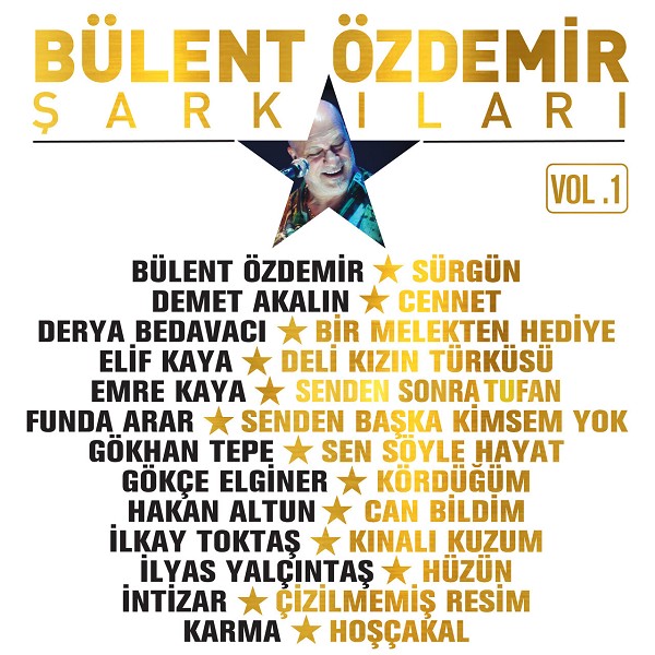 Bülent Özdemir Şarkıları Vol 1