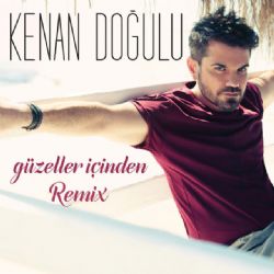 Güzeller İçinden (Remix)