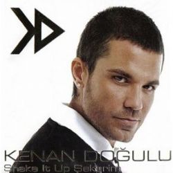 Kenan Doğulu Shake It Up Şekerim