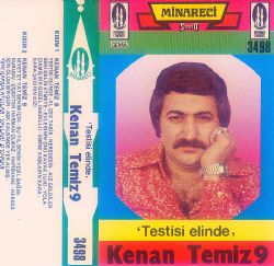 Kenan Temiz Testisi Elinde