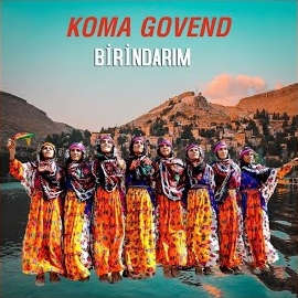 Koma Govend Birindarım