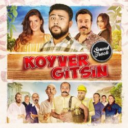 Koyver Gitsin Film Müzikleri