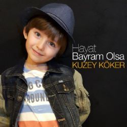 Hayat Bayram Olsa