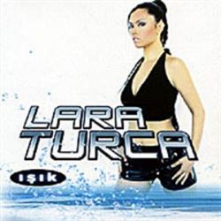 Lara Turca Işık