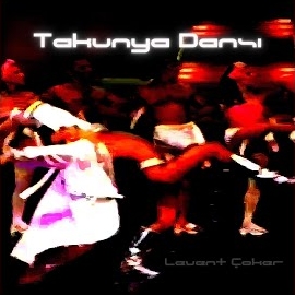 Levent Çoker Takunya Dansı