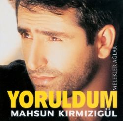 Yoruldum