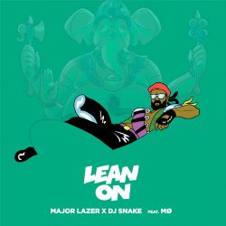 Major Lazer Lean On