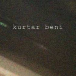 Kurtar Beni