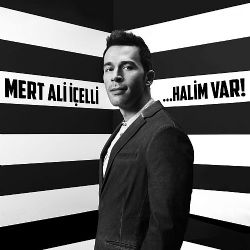 Mert Ali İçelli Halim Var