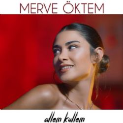 Merve Öktem Allem Kullem