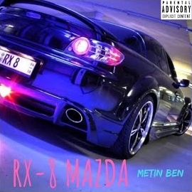 Metin Ben Rx-8 Mazda