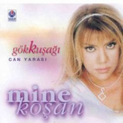 Mine Koşan Gökküşağı Can Yarası