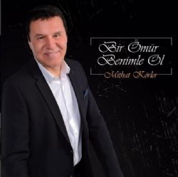 Bir Ömür Benimle Ol