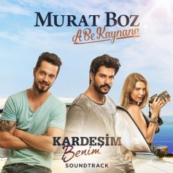 Kardeşim Benim Film Müziği