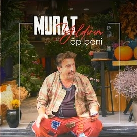 Murat Yıldırım Öp Beni