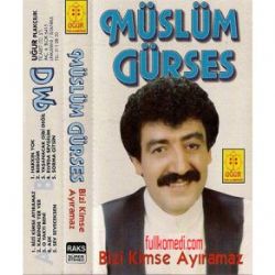 Bizi Kimse Ayıramaz