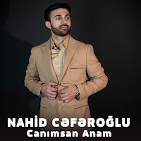 Nahid Ceferoğlu Canımsan Anam