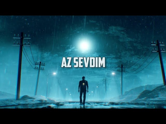 Az Sevdim