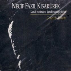 Necip Fazıl Kısakürek Kendi Sesinden Şiirler