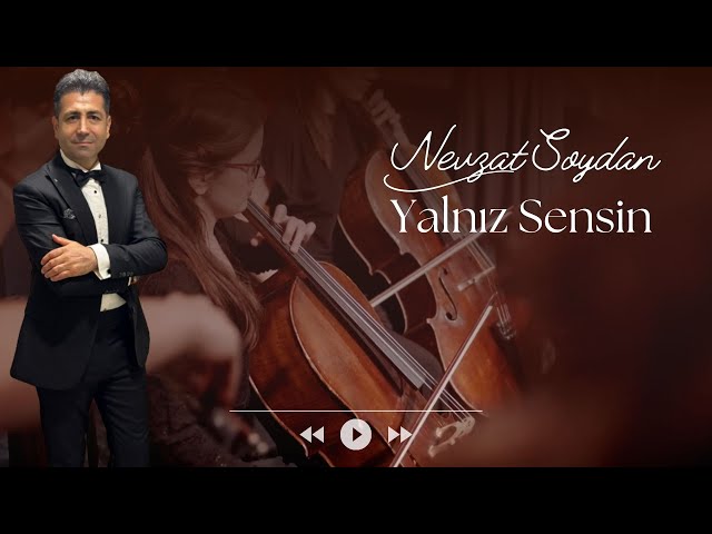 Yalnız Sensin