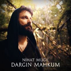 Nihat Mugil Dargın Mahkum