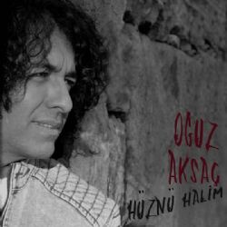 Oğuz Aksaç Hüznü Halim