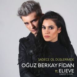 Oğuz Berkay Fidan Sadece Ol Düşlerimde