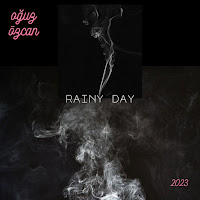 Oğuz Özcan Rainy Day