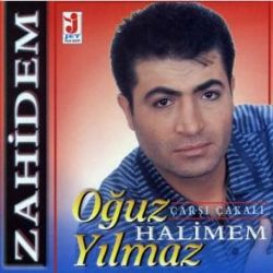 Oğuz Yılmaz Halimem Zahidem